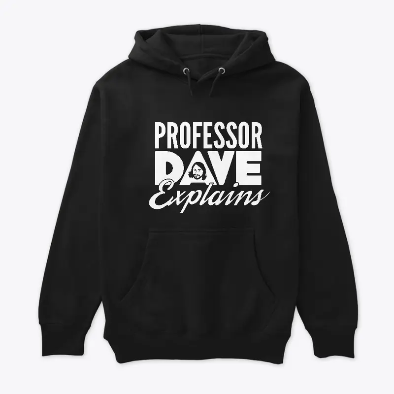 Professor Dave Hoodie